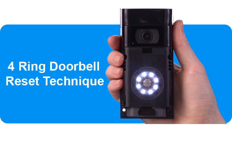 4 Ring Doorbell Reset Technique