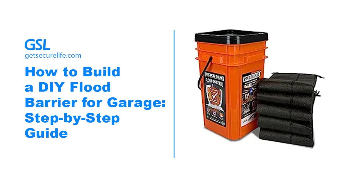 How to Build a DIY Flood Barrier for Garage: Step-by-Step Guide