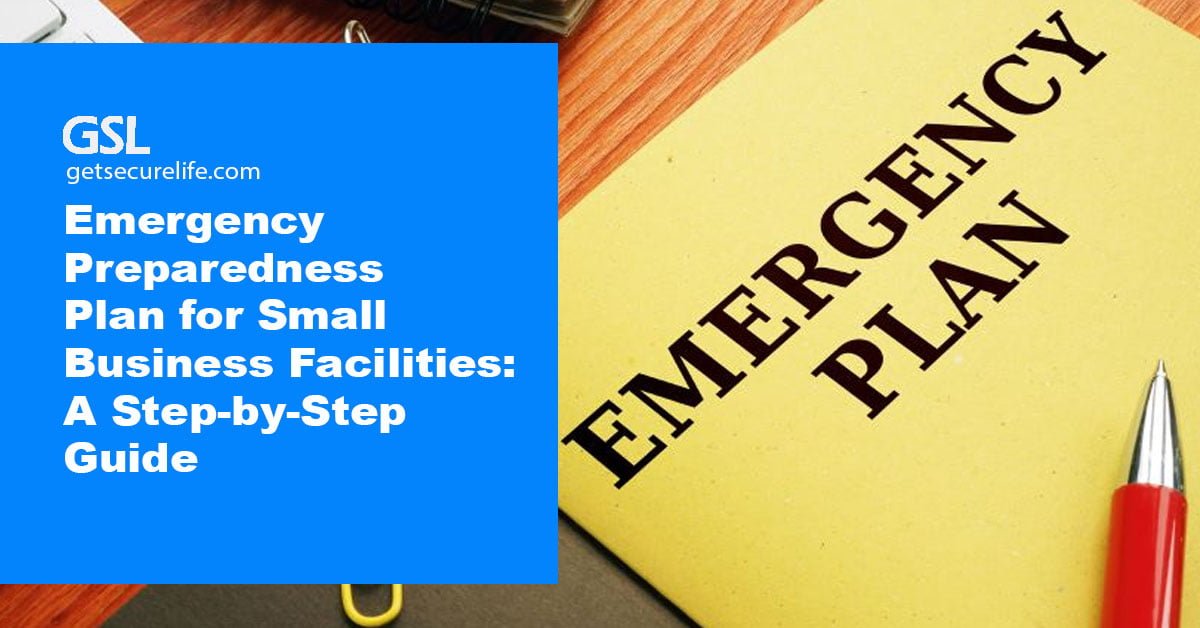 Emergency Preparedness Plan for Small Business Facilities: A Step-by-Step Guide